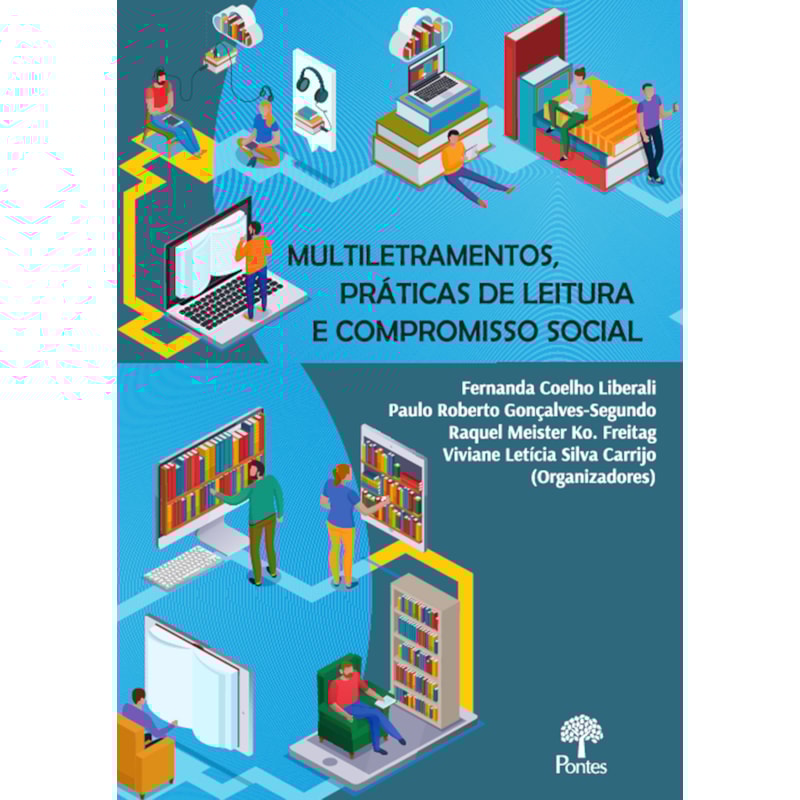 MULTILETRAMENTOS, PRÁTICAS DE LEITURA E COMPROMISSO SOCIAL