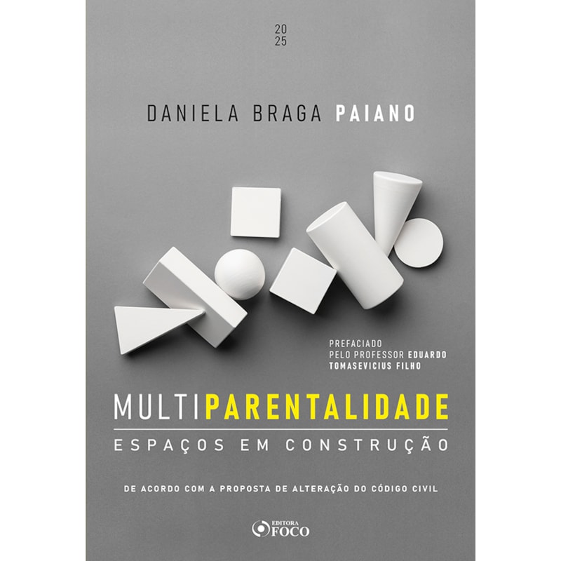 MULTIPARENTALIDADE - ESPAÇOS EM CONSTRUÇÃO - 1ª ED - 2025