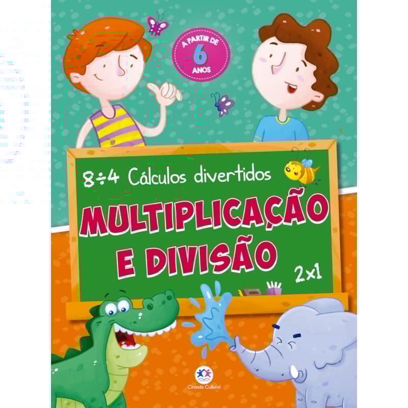 MULTIPLICAÇÃO E DIVISÃO