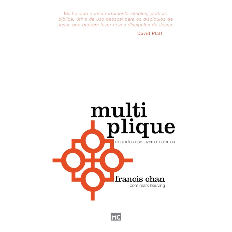 MULTIPLIQUE: DISCÍPULOS QUE FAZEM DISCÍPULOS