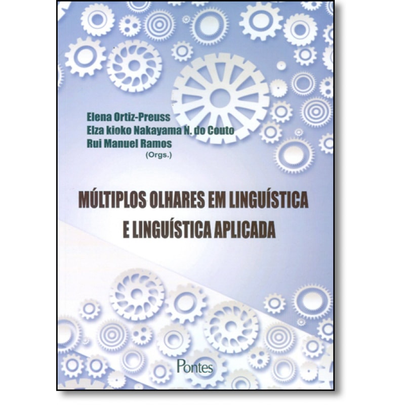 MULTIPLOS OLHARES EM LINGUISTICA E LINGUISTICA APLICADA