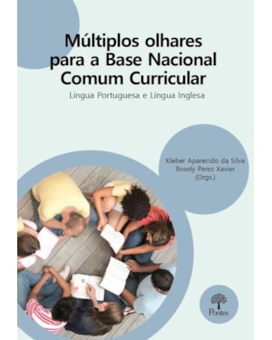 MÚLTIPLOS OLHARES PARA A BASE NACIONAL COMUM CURRICULAR