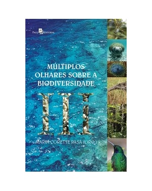 Múltiplos olhares sobre a biodiversidade III
