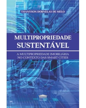 MULTIPROPRIEDADE SUSTENTÁVEL