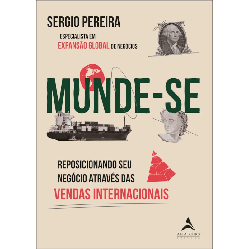 Munde-se: reposicionando seus negócios através das vendas internacionais