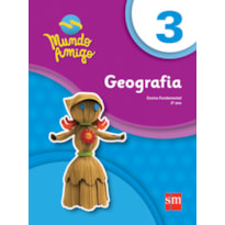 MUNDO AMIGO GEOGRAFIA 3º ANO