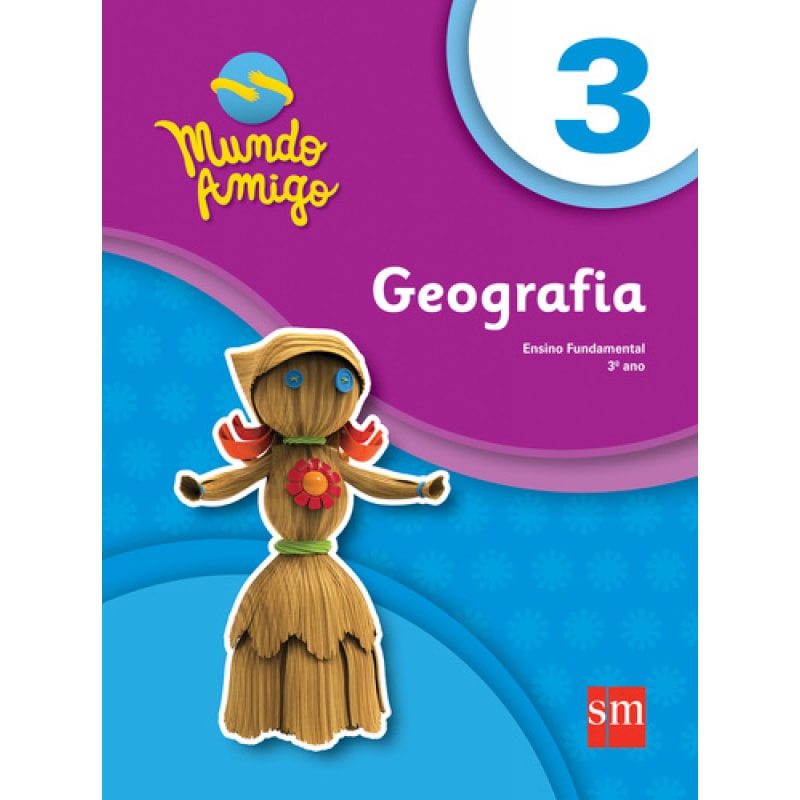 MUNDO AMIGO GEOGRAFIA 3º ANO