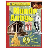 MUNDO ANTIGO UM MUNDO - PERGUNTAS E RESPOTAS - 1ª