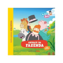 MUNDO BITA: ANIMAIS DA FAZENDA - VOL. 1