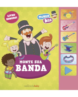 MUNDO BITA: MONTE SUA BANDA