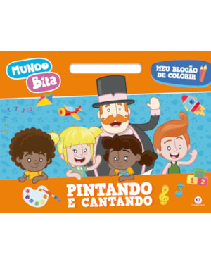 MUNDO BITA - PINTANDO E CANTANDO