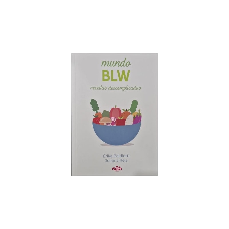 MUNDO BLW: RECEITAS DESCOMPLICADAS