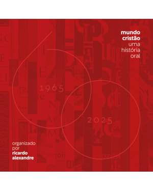 Mundo cristão: uma história oral