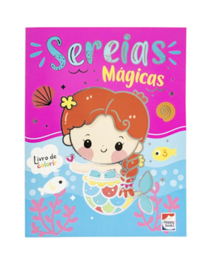 MUNDO DA FANTASIA: SEREIAS MÁGICAS PARA COLORIR