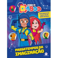 MUNDO DE KABOO - PASSATEMPOS DA IMAGINAÇÃO - LIVRO COM ADESIVOS PRA COLAR ONDE QUISER!