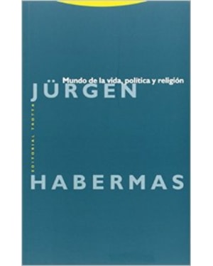 MUNDO DE LA VIDA POLITICA Y RELIGION