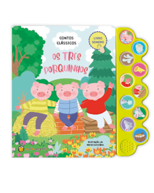 Mundo de sons: os três porquinhos: mundo dos sons