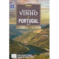 MUNDO DO VINHO - PORTUGAL VOLUME 1