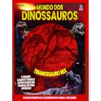 MUNDO DOS DINOSSAUROS - TIRANOSSAURO-REX