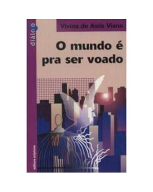 MUNDO E PRA SER VOADO, O -  12ª