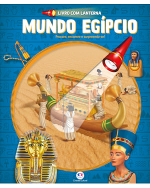 MUNDO EGÍPCIO - LIVRO COM LANTERNA