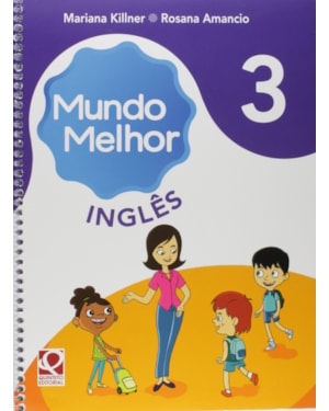 MUNDO MELHOR INGLÊS 3º ANO