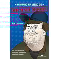 MUNDO NA VISÃO DE MICHAEL MOORE, O