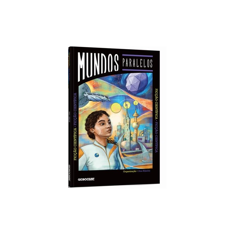 MUNDOS PARALELOS: FICÇÃO CIENTÍFICA