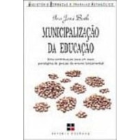 MUNICIPALIZACAO DA EDUCACAO