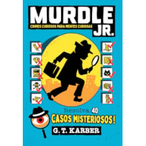 MURDLE JR: CASOS CURIOSOS PARA MENTES CURIOSAS #1