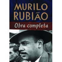 MURILO RUBIÃO: OBRA COMPLETA