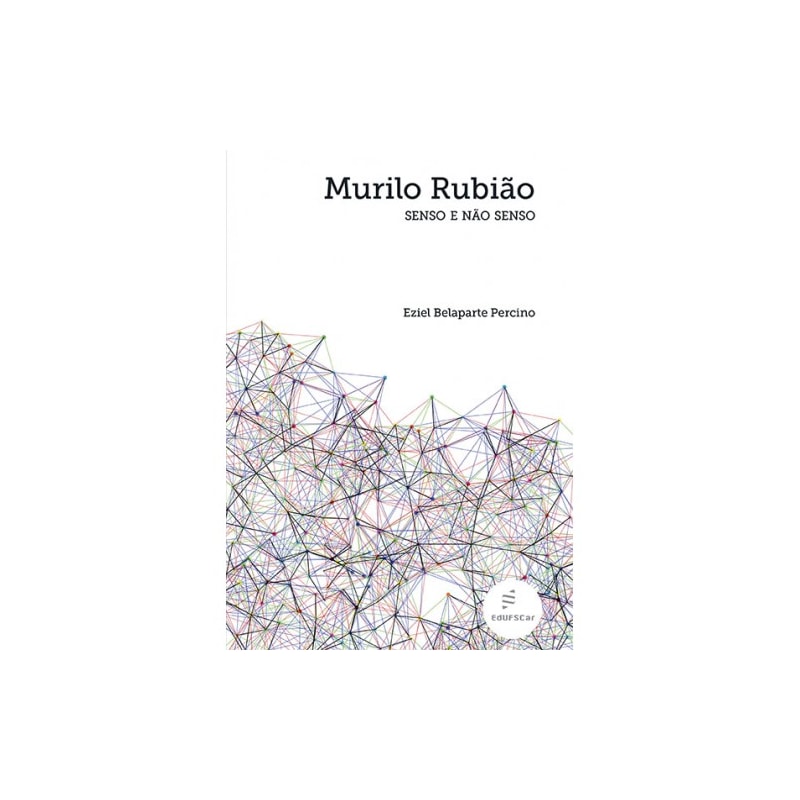 MURILO RUBIÃO: SENSO E NÃO SENSO