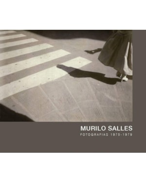 Murilo Salles - Fotografias 1975-1979