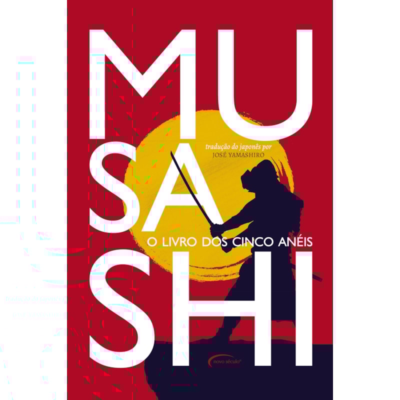 MUSASHI: O LIVRO DOS CINCO ANÉIS - EDIÇÃO DE LUXO ALMOFADADO