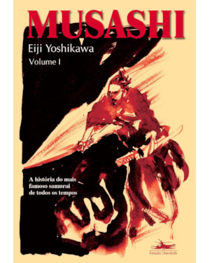 MUSASHI - VOLUME I