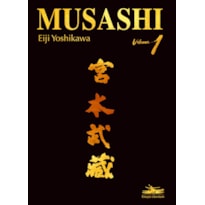 MUSASHI - VOLUME I