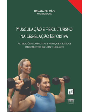 Musculação e fisiculturismo na legislação esportiva