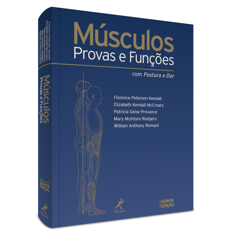 MÚSCULOS: PROVAS E FUNÇÕES COM POSTURA E DOR