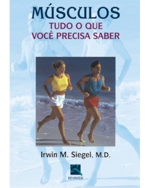 Músculos: tudo o que você precisa saber