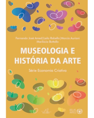 MUSEOLOGIA E HISTÓRIA DA ARTE