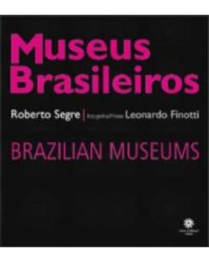 MUSEUS BRASILEIROS - EDIÇAO BILINGUE - PORTUGUES/INGLES