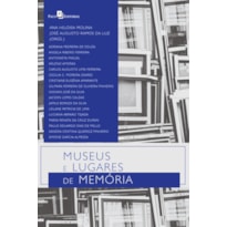 Museus e lugares de memória