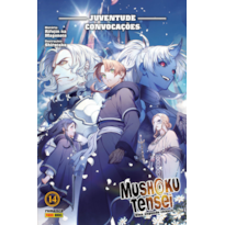 Mushoku tensei: uma segunda chance vol. 14