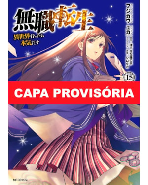 Mushoku tensei: uma segunda chance vol. 15