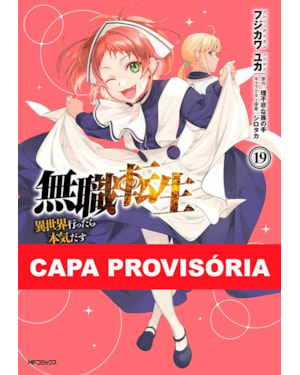 Mushoku tensei: uma segunda chance vol. 19