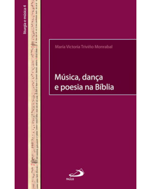 Música, dança e poesia na Bíblia