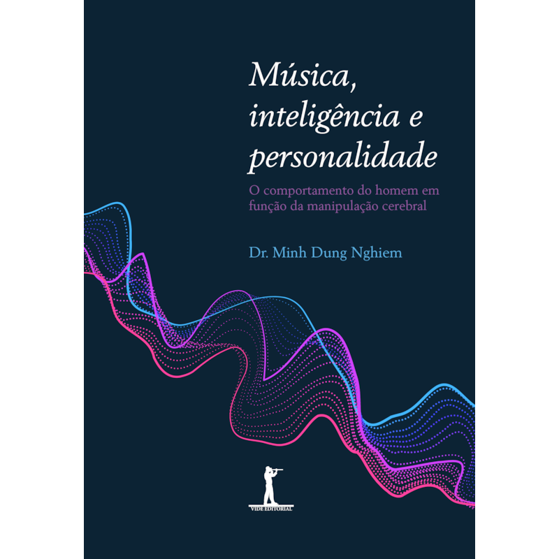 MÚSICA, INTELIGÊNCIA E PERSONALIDADE