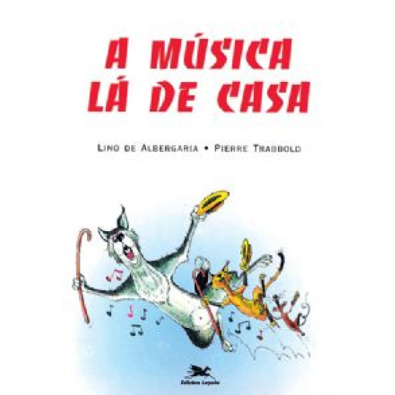 Música lá de casa, A - Primeiras Leituras