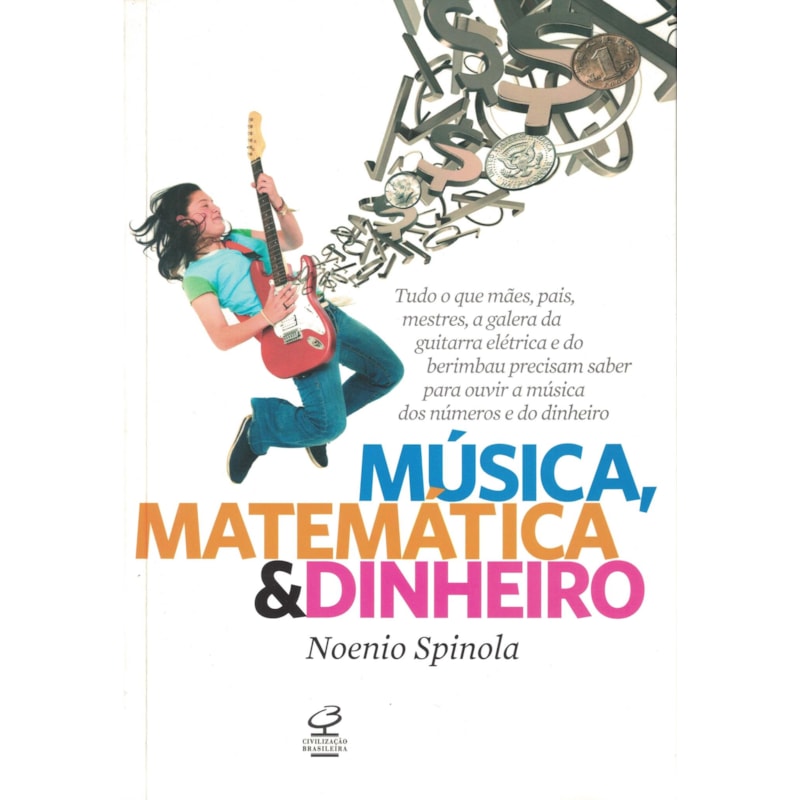 MÚSICA, MATEMÁTICA E DINHEIRO