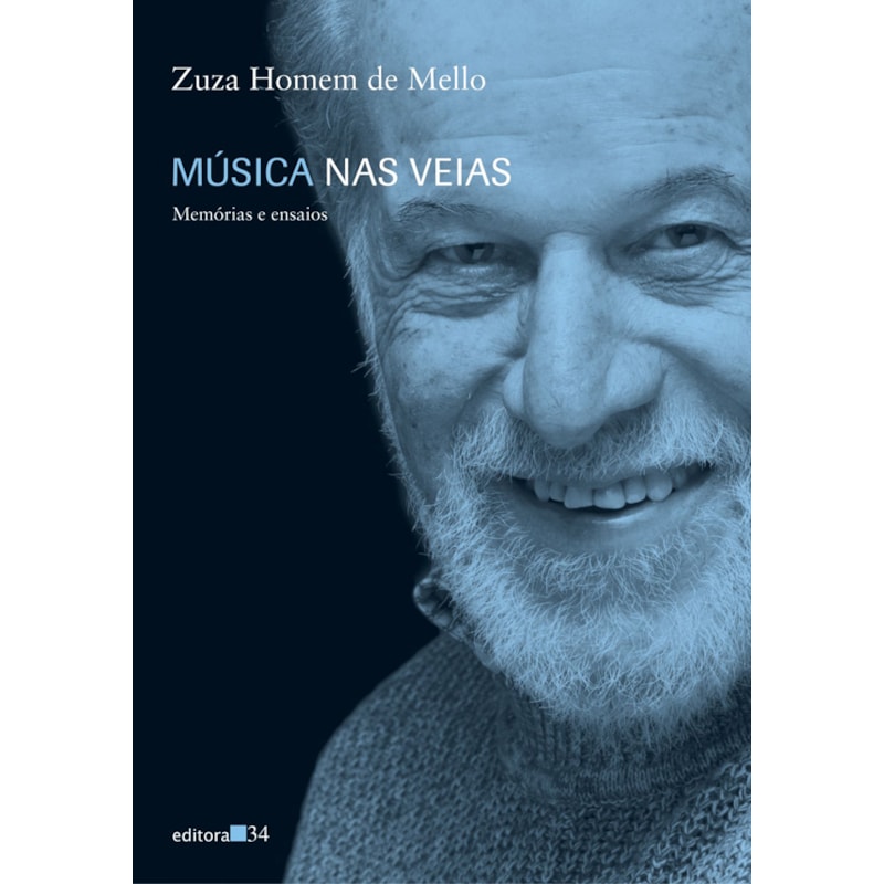 Música nas veias: memórias e ensaios